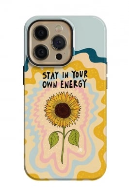 Stay in your own energy